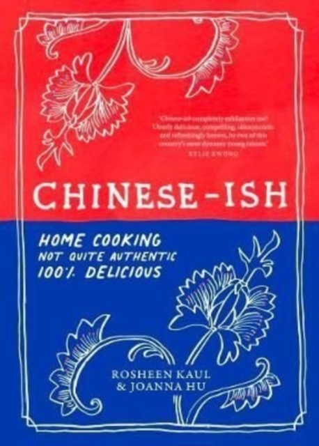 Chinese-ish - Rosheen|hu Kaul