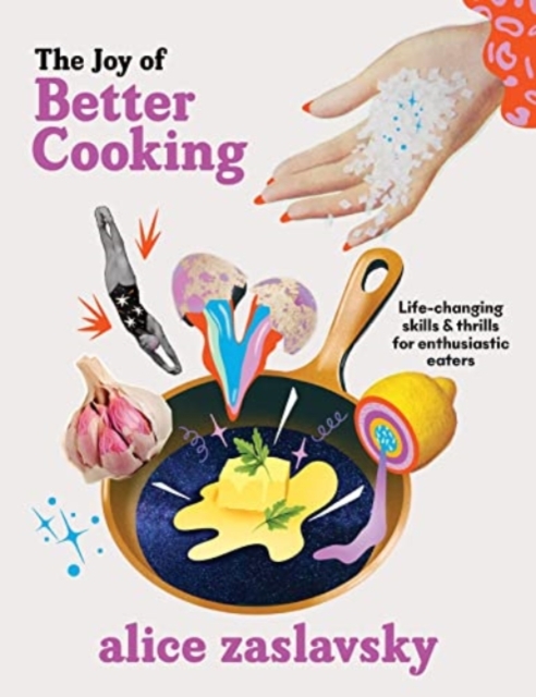 Joy of Better Cooking - Alice Zaslavsky