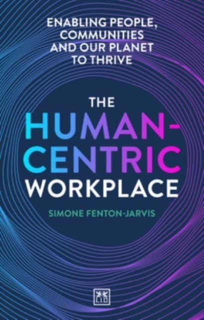 Human-Centric Workplace - Simone Fenton-jarvis