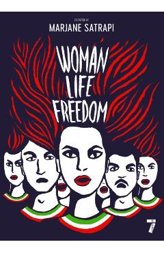 Coperta cărții 'Woman, Life, Freedom - Marjane Satrapi'