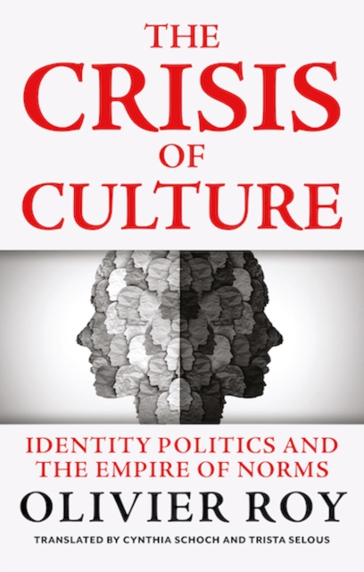 Crisis of Culture - Olivier Roy