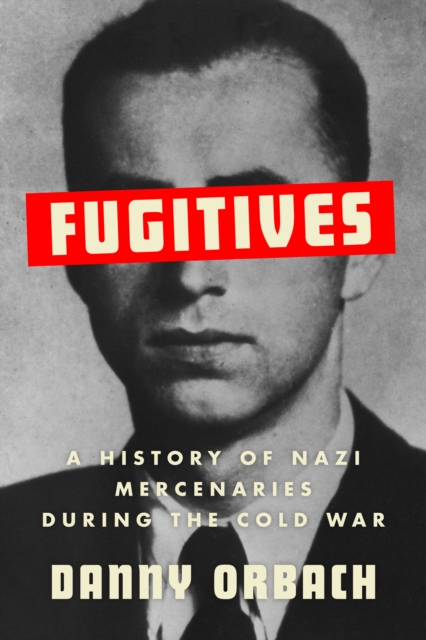 Fugitives - Danny Orbach