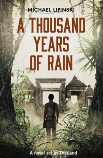 Thousand Years of Rain - Michael Lipinski