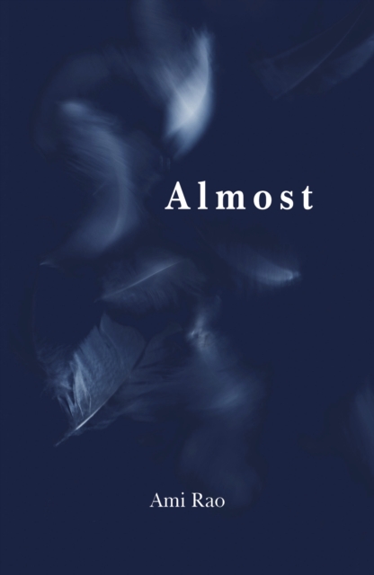 Almost - Ami Rao