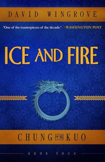 Ice and Fire - David Wingrove