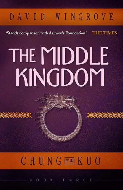 Middle Kingdom - David Wingrove