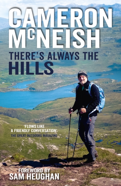 There's Always the Hills - Cameron Mcneish