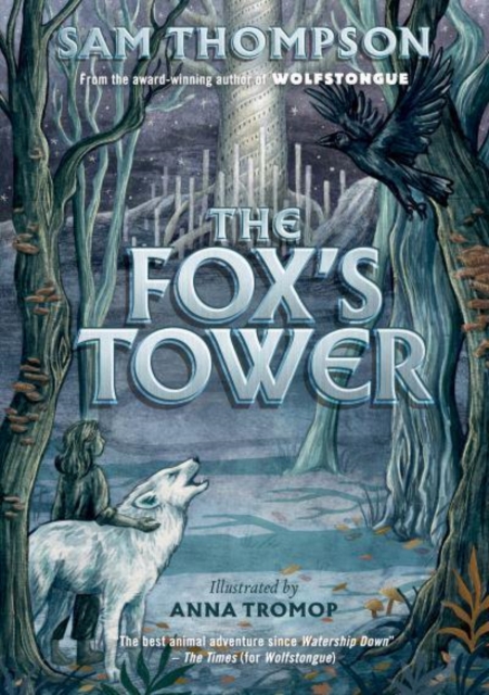 Fox's Tower - Sam Thompson