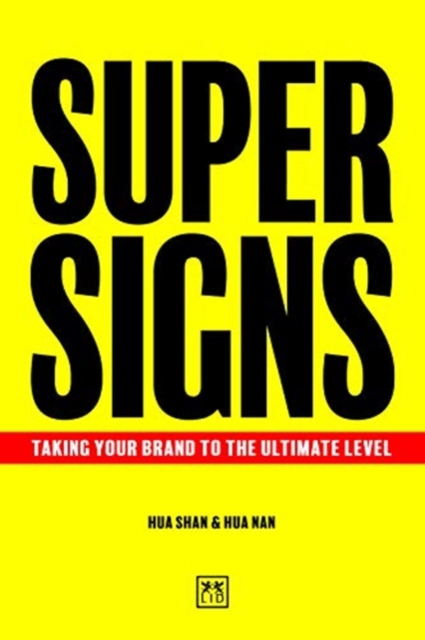 Super Signs - Sam|hua Hua