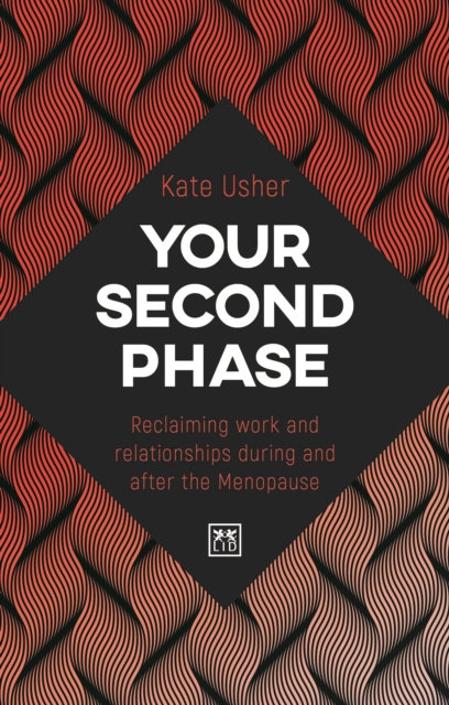 Your Second Phase - Kate Usher