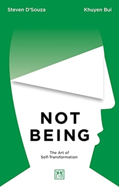 Not Being - Steven|bui D'souza