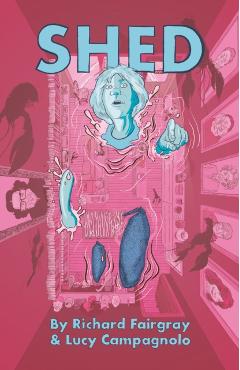 Coperta cărții 'Shed - Richard|campagnolo Fairgray'