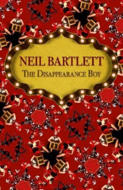 Disappearance Boy - Neil Bartlett