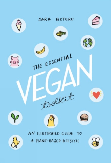 Essential Vegan Toolkit - Sara Botero