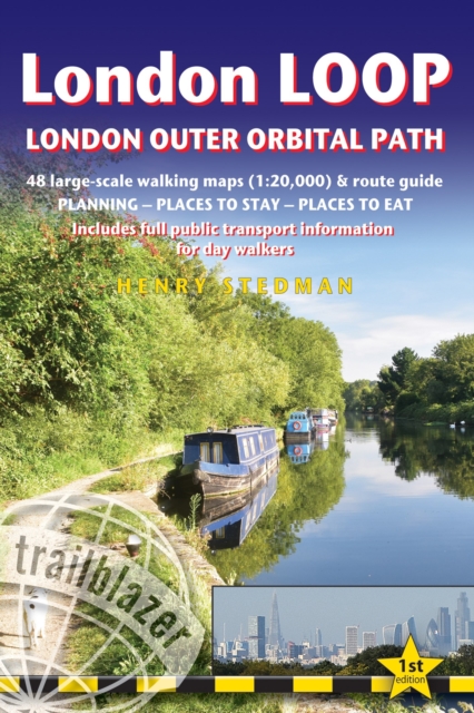 London LOOP Trailblazer Walking Guide - Henry Stedman