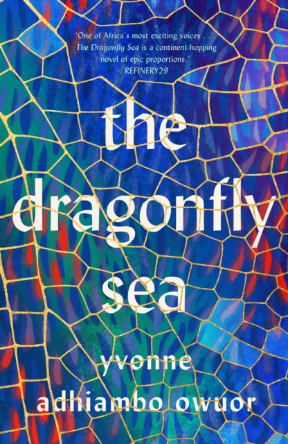 Dragonfly Sea - Yvonne Adhiambo Owuor