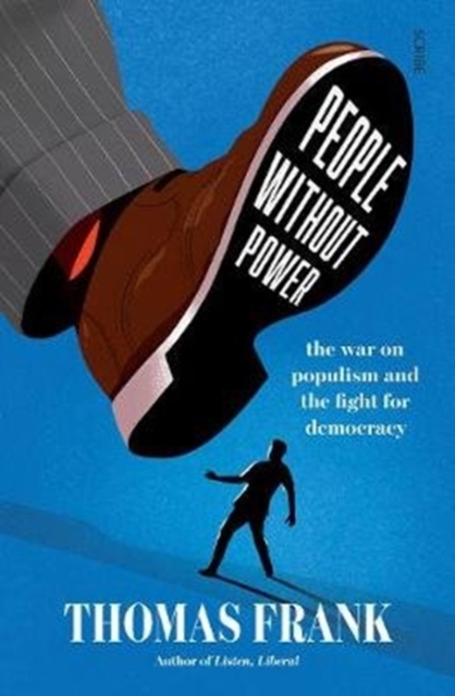 People Without Power - Thomas Frank