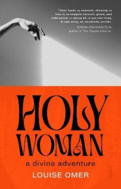 Holy Woman - Louise Omer