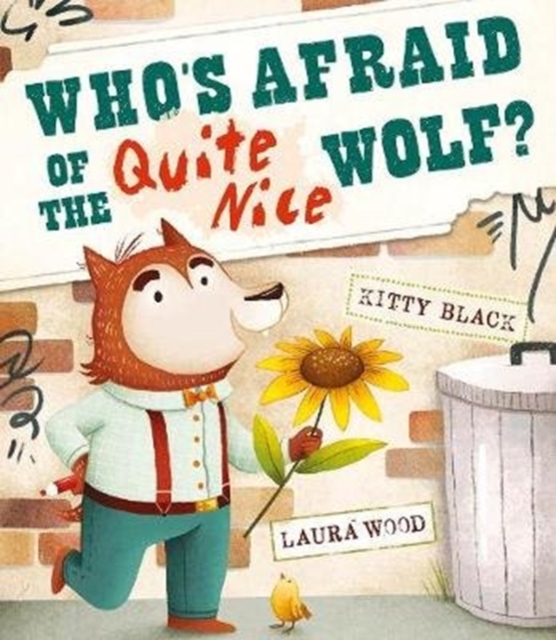 Who's Afraid of the Quite Nice Wolf? - Kitty Black