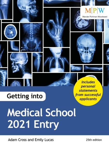 Getting into Medical School 2021 Entry - Adam|lucas Cross