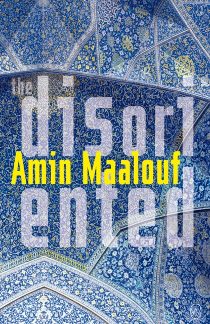 Disoriented - Amin Maalouf