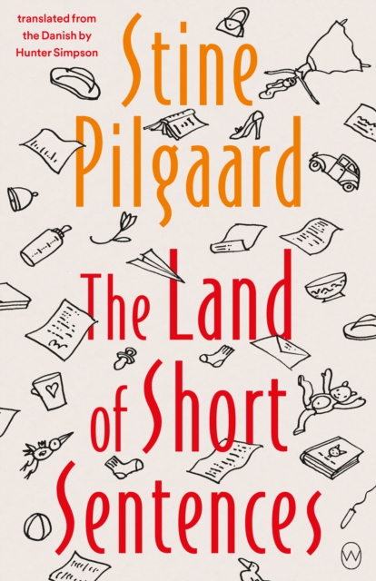 Coperta cărții 'Land of Short Sentences - Stine Pilgaard'