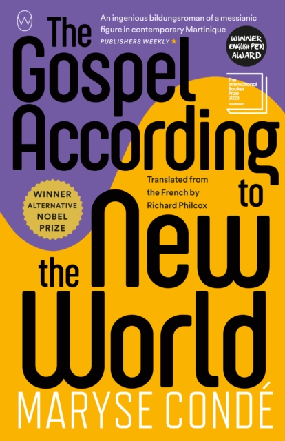 Gospel According to the New World - Maryse Conde