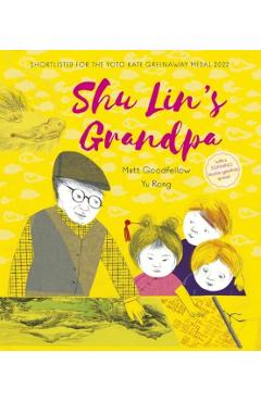 Coperta cărții 'Shu Lin's Grandpa - Matt Goodfellow'