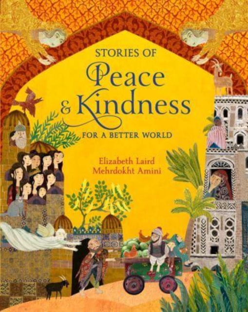 Stories of Peace and Kindness - Elizabeth Laird