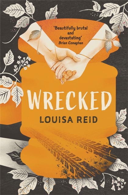 Wrecked - Louisa Reid