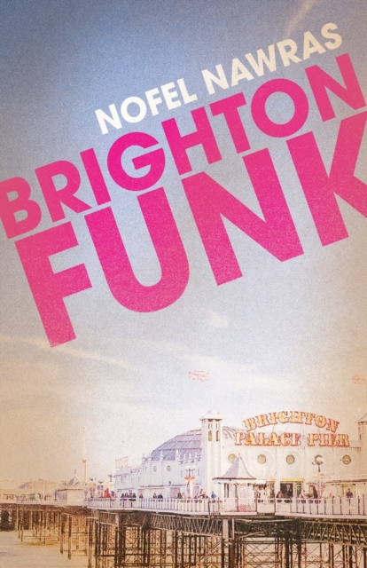 BRIGHTON FUNK - Nofel Nawras