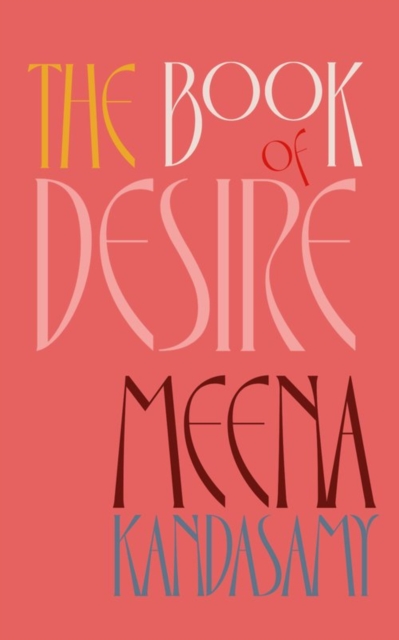 Book of Desire - Meena Kandasamy