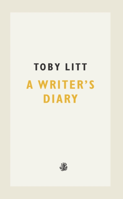 Writer's Diary - Toby Litt