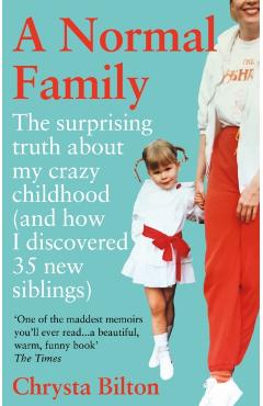 Coperta cărții 'Normal Family - Chrysta Bilton'