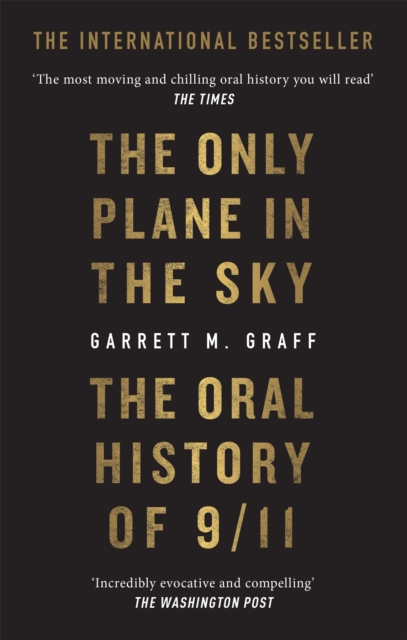 Only Plane in the Sky - Garrett M. Graff