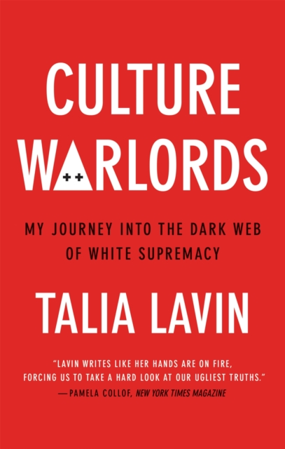 Culture Warlords - Talia Lavin