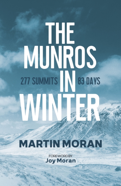 Munros in Winter - Martin Moran