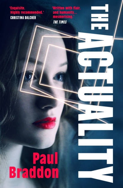 Actuality - Paul Braddon