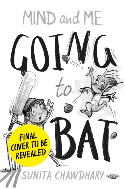 Going To Bat - Sunita Chawdhary