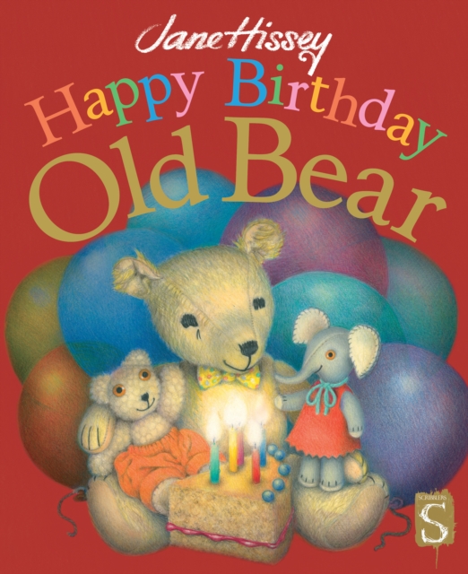 Happy Birthday, Old Bear - Jane Hissey