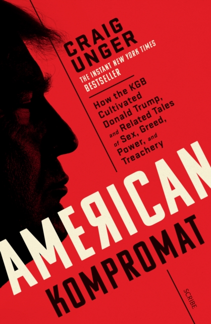 American Kompromat - Craig Unger