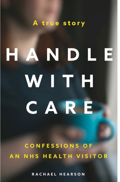 Handle With Care - Rachael Hearson