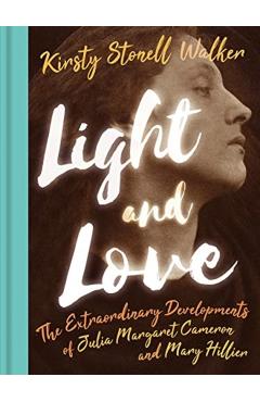 Coperta cărții 'Light and Love - Kirsty Stonell Walker'