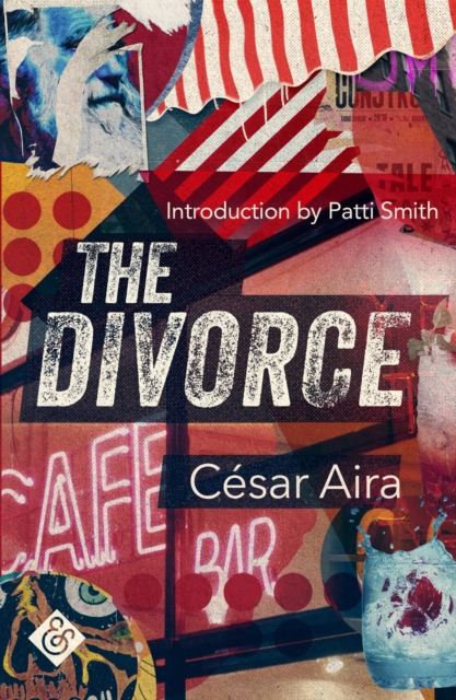 Divorce - Cesar Aira