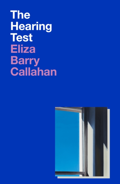 Hearing Test - Eliza Barry Callahan