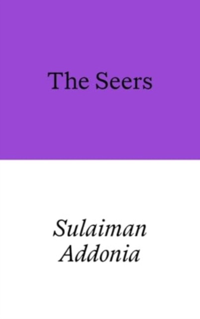 Seers - Sulaiman Addonia