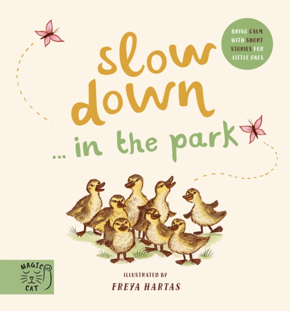 Slow Down? Discover Nature in the Park - 