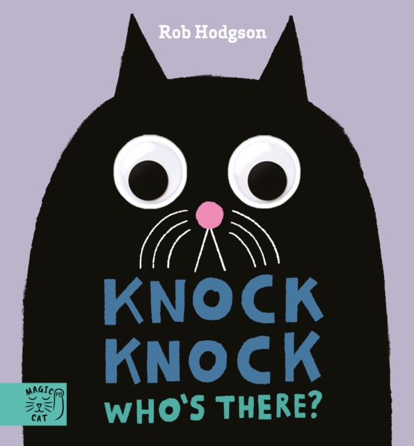 Knock Knock?Who's There? - Rob Hodgson