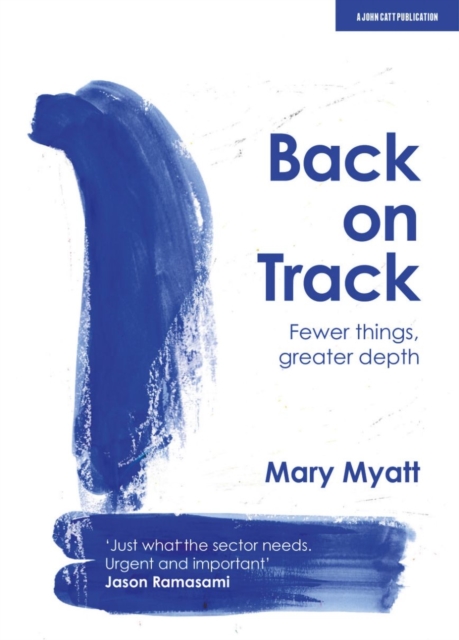 Back on Track - Mary Myatt