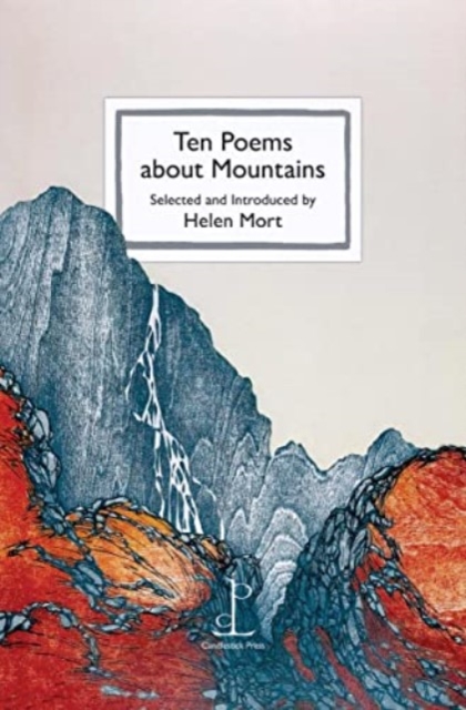 Ten Poems about Mountains - 